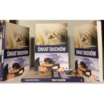 ŚWIAT DUCHÓW – O. BERNARD-MARIE MARECHAUX